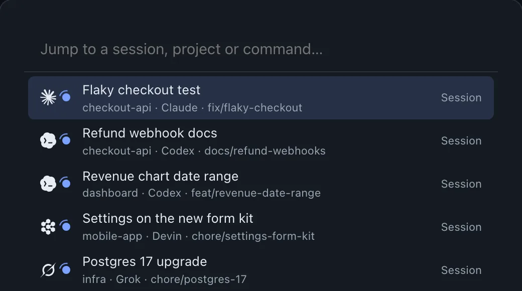 The quick switcher, listing sessions with their project, agent and branch.